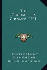 The Chouans, Les Chouans (1901)