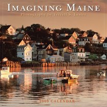 Imagining Maine 2009 Wall Calendar (Calendar)