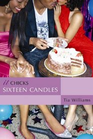 Sixteen Candles (An It Chicks Novel)
