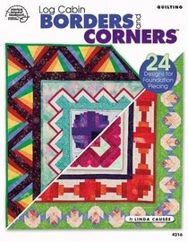 Quilting Log Cabin Borders and Corners