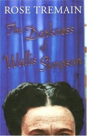 The Darkness of Wallis Simpson