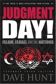 Judgment Day! Islam, Israel and the Nations