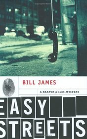 Easy Streets: A Harpur  Iles Mystery