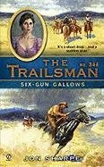 The Trailsman #344: Six-Gun Gallows