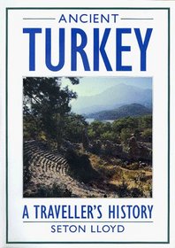 Ancient Turkey: A Traveller's History