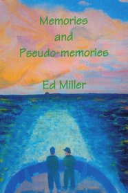 Memories and Pseudo-memories