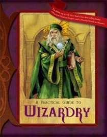 A Practical Guide to Wizardry (Practical Guides (fantasy))