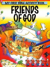 Friends of God: My First Bible Activity Book