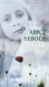 Desde Mi Cielo/ From my Sky (Spanish Edition)
