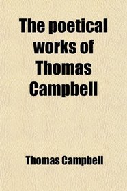 The poetical works of Thomas Campbell