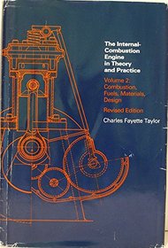 The Internal-Combustion Engine in Theory and Practice