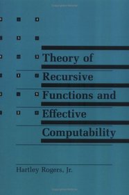 Theory of Recursive Functions and Effective Computability