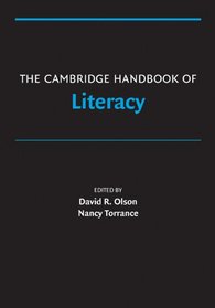 The Cambridge Handbook of Literacy (Cambridge Handbooks in Psychology)