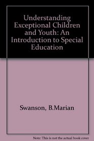 Understanding Exceptional Children and Youth (Rand McNally education series)