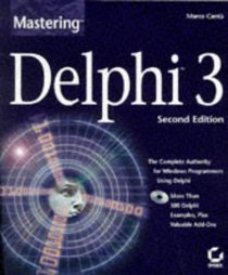 Mastering Delphi 3 (Mastering)