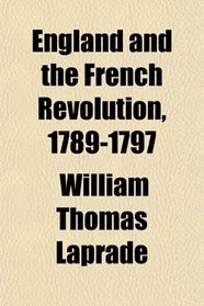 England and the French Revolution, 1789-1797
