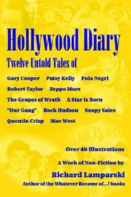 Hollywood Diary: Twelve Untold Tales