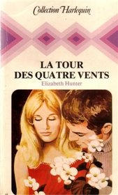 La tour des quatre vents (The Tower of the Winds) (French Edition)