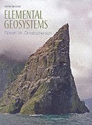 Elemental Geosystems: An Introduction to Physical Geography-Textbook only