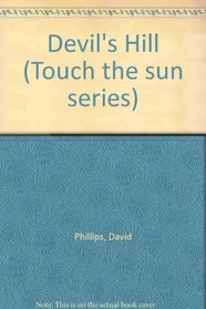 Devil's Hill (Touch the Sun Series)