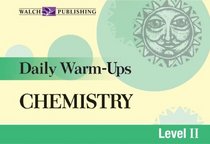 Daily Warm-ups Chemistry: Level II (Daily Warm-Ups)