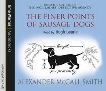 The Finer Points of Sausage Dogs (Professor Dr Moritz-Maria von Igelfeld) (Audio CD) (Unabridged)