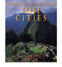 Lost Cities (Mysteries of the Past)