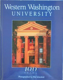 Western Washington University: One hundred years
