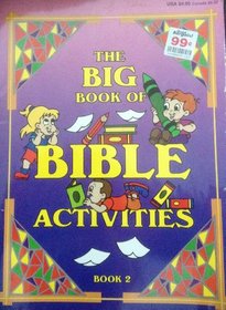 The Big Book of Bible Activities Book 2