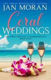 Coral Weddings (Coral Cottage at Summer Beach, Bk 4)