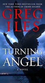 Turning Angel: A Novel (The Penn Cage)