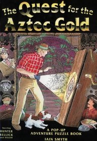 Pop-Up Book : The Quest for the Aztec Gold