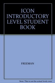 ICON INTRODUCTORY LEVEL STUDENT BOOK