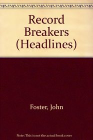 Record Breakers (Headlines)