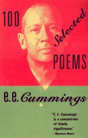 100 Selected Poems by E. E. Cummings