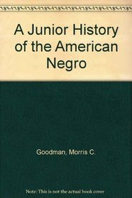 A Junior History of the American Negro