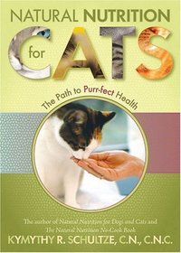 Natural Nutrition for Cats: The Path to Purr-fect Health