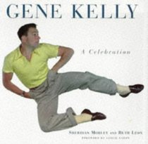 Gene Kelly: A Celebration