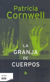 Granja de Cuerpos, La (Spanish Edition)