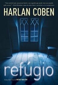 Refugio (Shelter) (Mickey Bolitar, Bk 1) (Portuguese Edition)