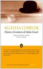 Poirot e il mistero di Styles Court. Ediz. integrale