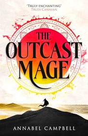 The Outcast Mage (The Shattered Lands, 1)