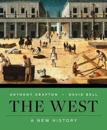The West: A New History (Vol. One-Volume)