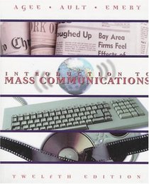 Introduction to Mass Communications (12th Edition)