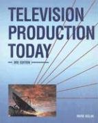 Television Production Today, Student Edition
