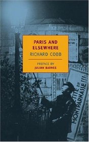 Paris and Elsewhere: Selected Writings (New York Review Books Classics)