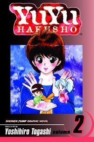 Yu Yu Hakusho Volume 2: Lonesome Ghosts