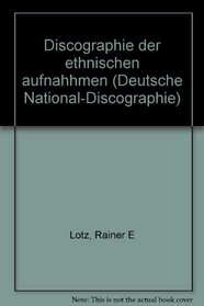 Discographie der ethnischen aufnahhmen (Deutsche National-Discographie)