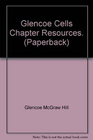 Glencoe Cells Chapter Resources. (Paperback)