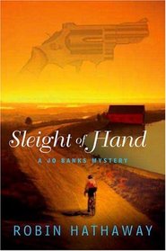 Sleight of Hand: A Jo Banks Mystery (Jo Banks Mysteries)
